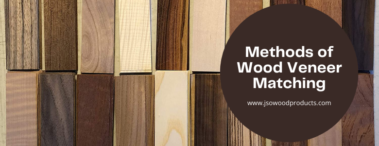 Methods of Wood Veneer Matching